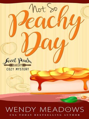 cover image of Not So Peachy Day
